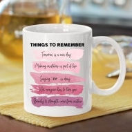 Cana personalizata cu mesaj things to remember