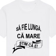 Tricouri personalizate cu mesaj sa fie lunga